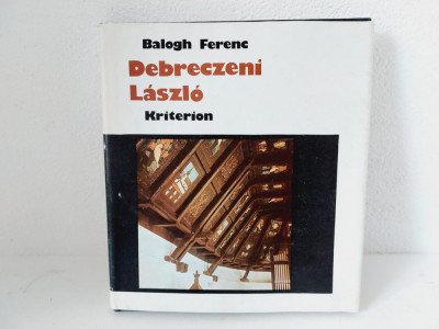 Balogh Ferenc, Debreczeni Laszlo. Az epito es iparmuvesz, Kriterion foto