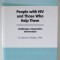 PEOPLE WITH HIV AND THOSE WHO HELP THEM , CHALLENGES , INTEGRATION , INTERVENTION by R. DENNIS SHELBY , 1995