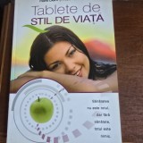 Tablete de stil de viata - Hans Diehl, Aileen Lundinhton