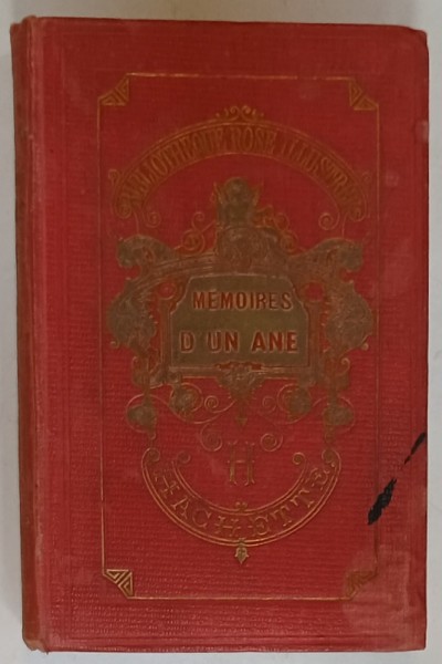 MEMOIRES D &#039; UNE ANE par Mme LA COMTESSE DE SEGUR , illustres de 58 vignetes par H. CASTELLI , 1920