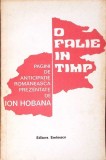 O FALIE IN TIMP. PAGINI DE ANTICIPATIE ROMANEASCA-ION HOBANA-364261