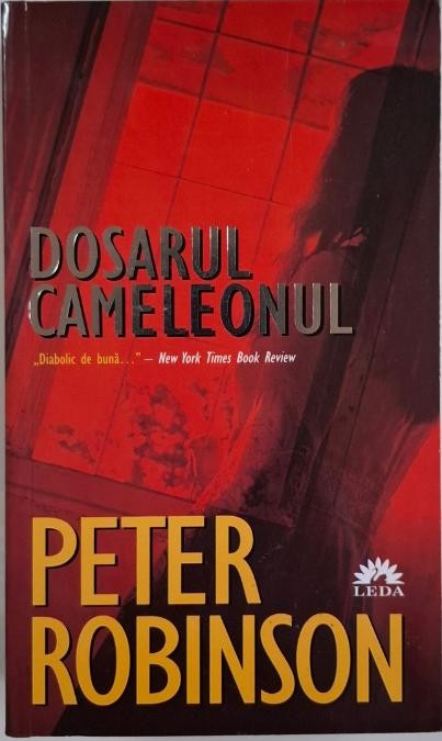 Dosarul Cameleonul &ndash; Peter Robinson