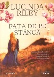 FATA DE PE STANCA-LUCINDA RILEY-268139