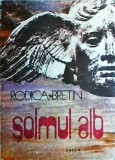 Rodica Bretin - Soimul alb