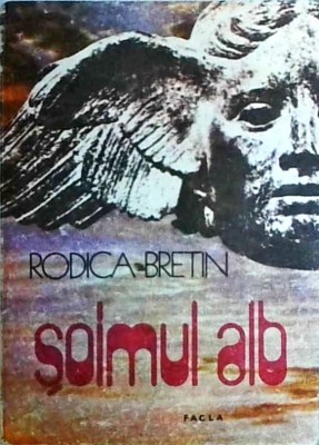 Rodica Bretin - Soimul alb foto