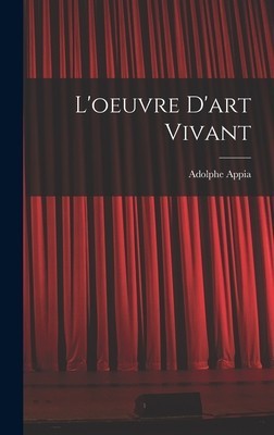 L&amp;#039;oeuvre D&amp;#039;art Vivant foto