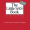 The Little SAS Book: A Primer, Sixth Edition