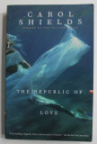 THE REPUBLIC OF LOVE by CAROL SHIELDS , 1994