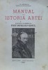 Manual de istoria artei (volumul IV, partea II-a, post-impresionismul) (1946) - 1946 - G. Oprescu (H12)