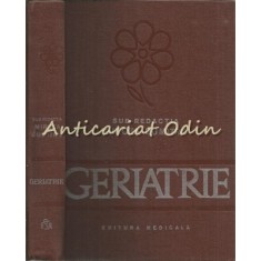 Geriatrie - Redactia: Dr. Mircea Dumitru