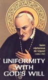 Uniformity with God&#039;s Will