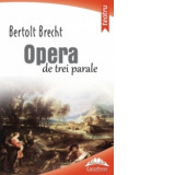 Opera de trei parale - Bertolt Brecht