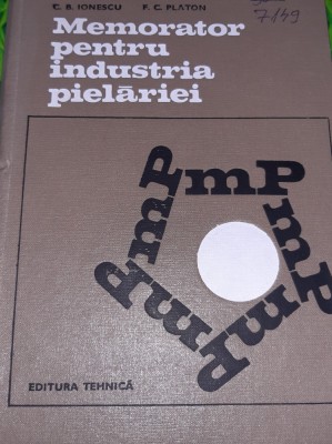 MEMORATOR PENTRU INDUSTRIA PIELARIEI foto