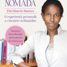 Nomada Din Islam in America O experienta personala a ciocnirii civilizatiilor - Ayaan Hirsi Ali