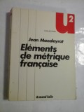 Elements de metrique francaise - Jean Mazaleyrat