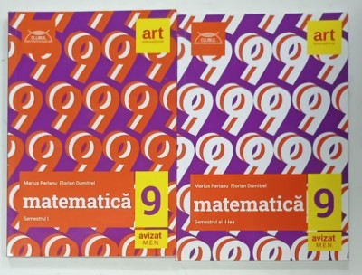 MATEMATICA , MANUAL , CLASA A IX -A , VOLUMELE I - II , de MARIUS PERIANU si FLORIAN DUMITREL , 2021 foto