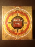 Robert Adkinson (coord.) - Simboluri sacre: popoare, religii, mistere (Art, 2018)