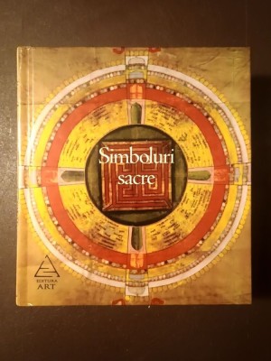 Robert Adkinson (coord.) - Simboluri sacre: popoare, religii, mistere (Art, 2018) foto
