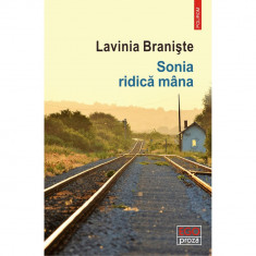 Sonia ridica mina, Lavinia Braniste