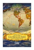 Cumpara ieftin Epocile globalizarii. Geografie, tehnologie si institutii