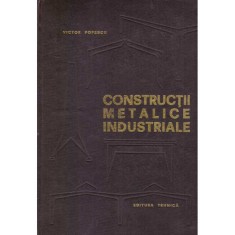 Victor Popescu - Constructii metalice industriale - Hale, constructii cu etaje, constructii industriale auxiliare - 107420 foto