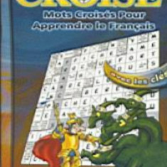 Croisé 1500 mots - POUR L'APPRENTISSAGE DE LA LANGUE FRANCAISE