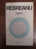Liviu Rebreanu Opere Vol. 10, Minerva 1981, Roman, Beletristica, Coperta Cartonata