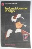 Parfumul doamnei in negru - Gaston Leroux - Carte beletristica
