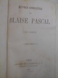 Cumpara ieftin OEUVRES COMPLETES DE BLAISE PASCAL tome premier - Paris, 1869