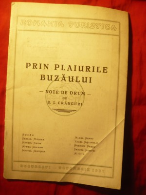 D.I.Cranguri - Prin plaiurile Buzaului - Colectia Romania Turistica 1937 , 33pag foto