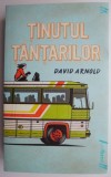 Tinutul tantarilor - David Arnold - Roman Beletristica, Carte Noua/Anticariat