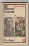 bnk ant Robert Louis Stevenson *Lloyd Osbourne - Un colet cu bucluc