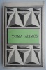 Toma Alimos - Texte poetice alese - Beletristica, Roman