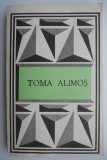 Toma Alimos (Texte poetice alese)