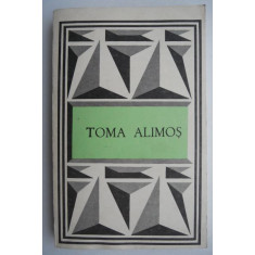 Toma Alimos (Texte poetice alese)