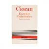 Emil Cioran, Exercices d&#039;admiration, 1986, Dedicatie Olografa Albert &amp; Lisette Lebacqz, Editie Originala, Bibliofilie