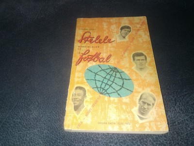 EDUARD LUCACI - STELELE MONDIALELOR DE FOTBAL foto