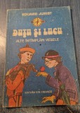 Dutu si Lucu alte intamplari vesele Eduard Jurist