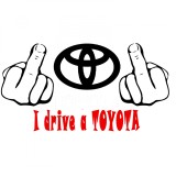 Cumpara ieftin Sticker Fuck You I Drive A TOYOTA