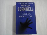 CARTEA MORTILOR - PATRICIA CORNWELL