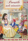 Povestile Mele Minunate, - Editura Flamingo