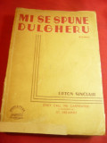 Upton Sinclair- Mi se spune Dulgheru- Ed. Socec interbelica ,trad. St.Freamat