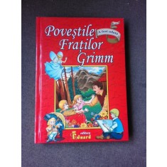 POVESTILE FRATILOR GRIMM