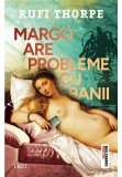 Cumpara ieftin Margo are probleme cu banii