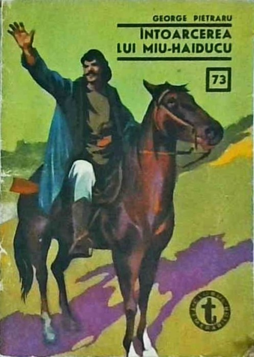 George Pietraru - Intoarcerea lui Miu-Haiducu