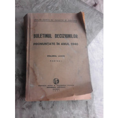 Buletinul deciziunilor pronuntate in anul 1940 volumul LXXVII partea I - Dimitrie G. Lupu