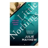 Cumpara ieftin Little Nothings, Julie Mayhew