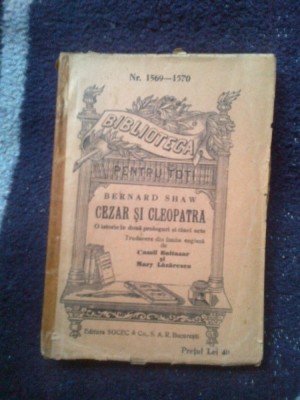 w1 Cezar si Cleopatra - G.B. Shaw foto