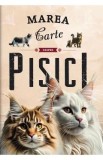 Marea carte despre pisici