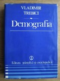 Demografia/ Vladimir Trebici